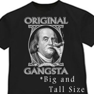 Benjamin Franklin Gangsta tee Big and & Tall T shirt