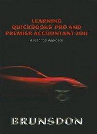 Learning QuickBooks Pro and Premier Accountant 2011 NEW
