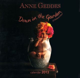 New Anne Geddes Down in the Garden 2013 Square Calendar