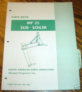 Massey Ferguson MF 35 Subsoiler Parts Catalog book
