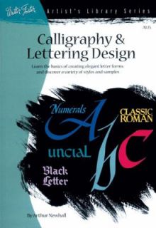 Calligraphy and Letter Design Vol. 15 by Arthur Newhall 1989 