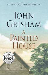 Painted House 2004, Paperback, Large Print