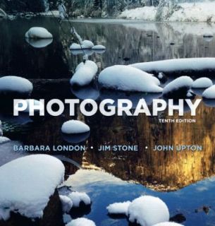 Photography by Barbara London, John Upton and Jim Stone 2010 