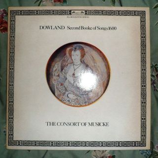Dowland Second Booke of Songs 1600 Rooley Florilegium LOiseau Lyre 