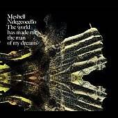 The World Has Made Me the Man of My Dreams Limited by MeShell 