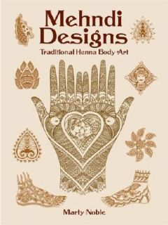   Traditional Henna Body Art by Marty Noble 2004, Paperback