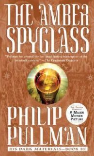 The Amber Spyglass Bk. 3 by Philip Pullman 2003, Paperback