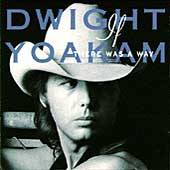 If There Was a Way by Dwight Yoakam Cassette, Oct 1990, Reprise