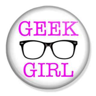 Geek Girl 25mm Badge Button Pin Nerdy Glasses Geeky Funny Cute 1 inch