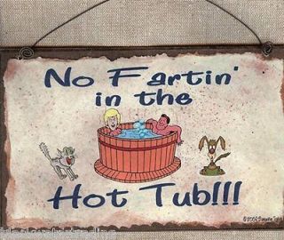 NO FARTIN IN THE HOT TUB SIGN with DOG and CAT GAS FART TIKI BAR BATH 
