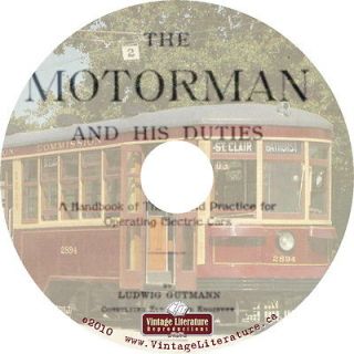   & His Duties {Vintage 1903 Electric Trolley Drivers Manual} on CD