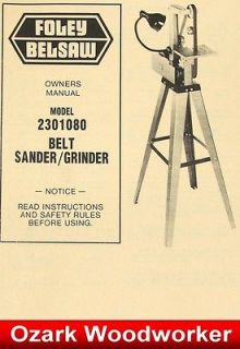FOLEY BELSAW 2301080 Belt Sander/Grinder Operators & Parts Manual 