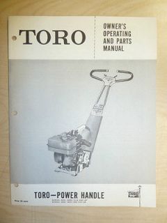 TORO OPERATING PARTS MANUAL MODEL POWER HANDLE 40006 15116 AND 40007 