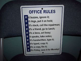   SIGN   *OFFICE RULES *, HUMOR, BATHROOM, HUMOROUS, GARAGE MAN CAVE