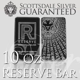 Newly listed 10 oz RESERVE by Scottsdale Silver Bar  Ten Troy oz .999 