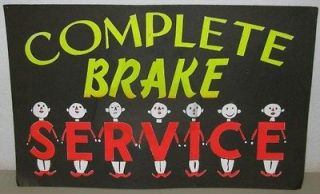 Complete Brake Service Sign Motor Oil Gas Pump Garage Old Orig