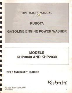 KUBOTA KHP3040 KHP2030 GASOLKINE ENGINE POWER WASHER OPERATORS MANUAL