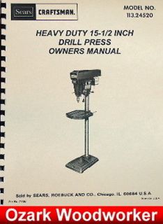 CRAFTSMAN  15 1/2 Heavy Duty Drill Press 113.24520 Manual 0193