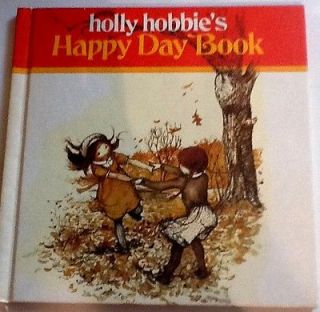 holly hobbiess Happy Day BOOK ( this is a book) 1978