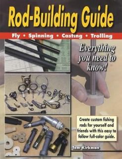 Rod Building Guide Fly Spinning Casting & Trolling