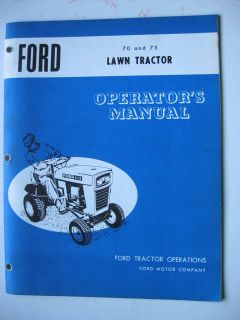 1960s FORD 70 & 75 LAWN & GARDEN TRACTOR OPERATORS MANUAL
