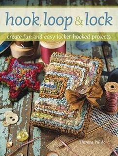   and Lock Create Fun and Easy Locker Hooked Projects by Theresa