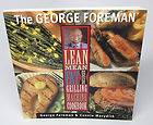 George Foremans Lean Mean Grilling Machine Cookbook by Connie 