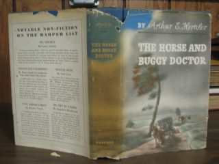   & Buggy Doctor 1938 Arthur Hertzler Rare Medical Book FIRST EDITION