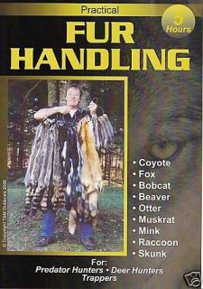 Fur Handling Skinning Videos DVD Trapping Predator Hunt