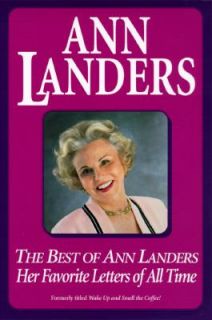 The Best of Ann Landers Her Favorite Letters of All Time by Ann 