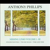 Missing Links Vol 1 To 3 Box by Anthony Phillips CD, Feb 2011, 3 Discs 