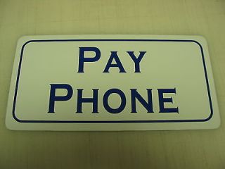 PAY PHONE Metal Sign Vintage Style Blue dial coin push