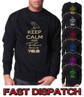 KEEP CALM AND TAKE CARE YOLO JUMPER DRAKE YMCMB RAP MUSIC MENS WOMENS 