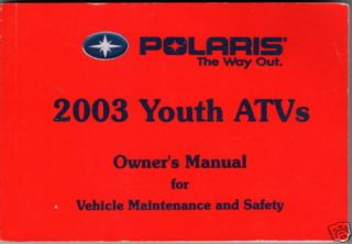 2003 POLARIS ATV 4 WHEELER YOUTH OWNERS MANUAL NEW