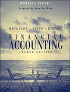 Financial Accounting Working Papers by Donald E. Kieso, Paul D. Kimmel 