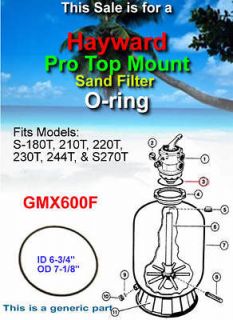 Hayward Pro Top Mount Sand Filter O ring GMX600F S 180T, 210T, 220T 