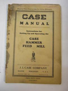 Case Manual Instructions Setting UP Operating Hammer Feed Mill 1931