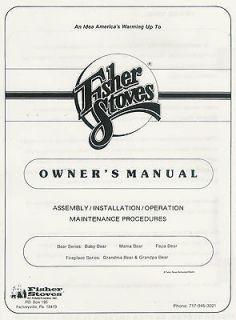 FISHER STOVES OWNERS MANUAL   ASSEMBLY/INSTA​LLATION/OPERAT​ION 