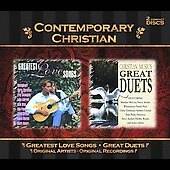 Greatest Love Songs Christian Musics Great Duets CD, Mar 2003, 2 
