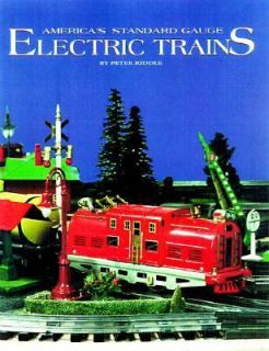 Americas Standard Gauge Electric Trains by Peter H. Riddle 1999 