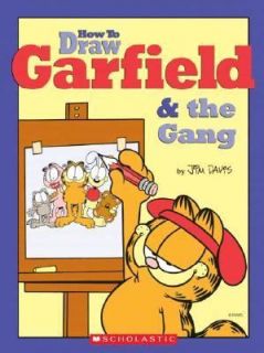 How to Draw Garfield and the Gang by Inc. Staff Scholastic 2004 