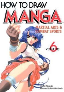 How to Draw Manga Martial Arts and Combat Sports Vol. 6 by Hikaru 
