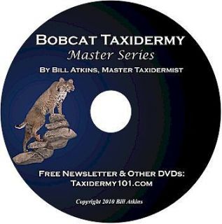 Bobcat Taxidermy DVD; Training Video for Beginners; NEW