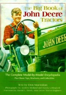 The Big Book of John Deere Tractors The Complete Model by Model 