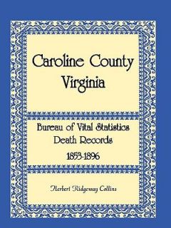 Caroline County, Virginia, Bureau of Vital Statistics Death Records 