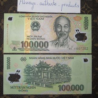   100,000 VIETNAM DONG 100000 VIETNAMESE CURRENCY POLYMER UNCIRCULATED