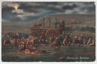 Postcard Old West   Chuck Wagon Dinner on Roundup   1910