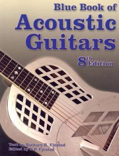 The Blue Book of Acoustic Guitars by Zac