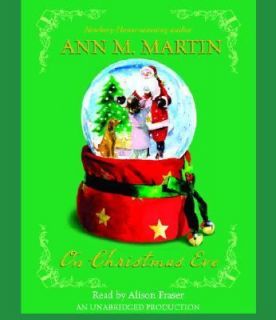 On Christmas Eve by Ann M. Martin 2006, CD, Unabridged