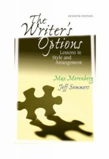The Writers Options Lessons in Style and Arrangement by Andrew Kerek 